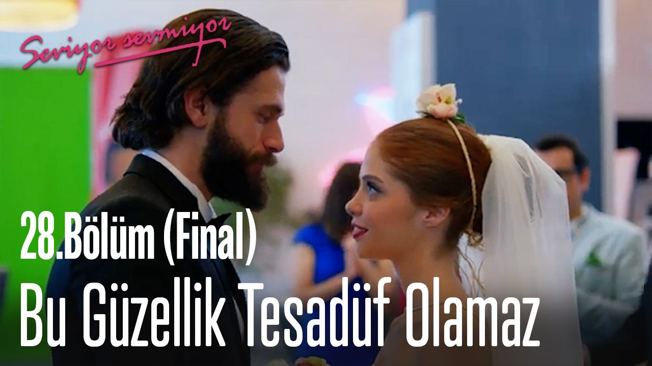 Bu Güzellik Tesadüf Olamaz  -  Seviyor Sevmiyor 28. Bölüm