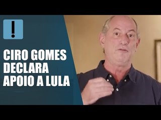 Ciro confirma apoio a Lula: "Não pleiteio, nem aceitarei qualquer cargo em futuro governo"
