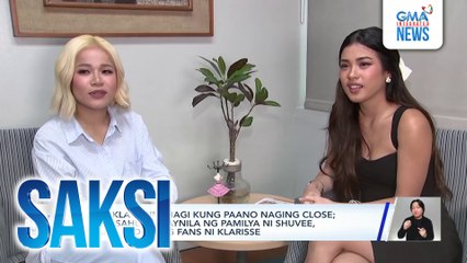 "ShuKla," ibinahagi kung paano naging close; pamasahe pa-Maynila ng pamilya ni Shuvee, sinagot daw ng fans ni Klarisse | Saksi