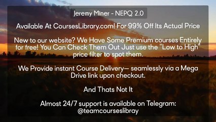 (courseslibrary.com)Jeremy Miner - NEPQ 2.0