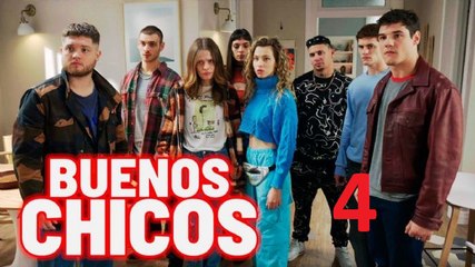 BUENOS CHICOS - CAPÍTULO 4