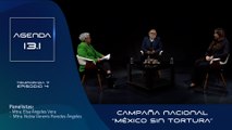 T7 Ep.04 - Agenda 13.1 | Campaña nacional “México sin tortura”