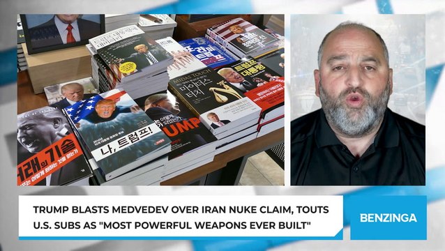 Trump blasts Medvedev over Iran nuke claim, touts U.S. subs as most powerful weapons ever built