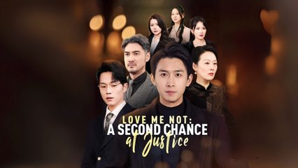 #shortmovies Love Me Not A Second Chance at Justice