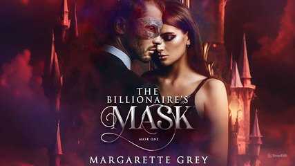 The Billionaire's Mask (A Dark Steamy Romance) (2025) - Full Movie