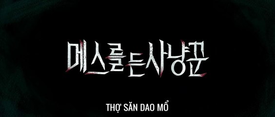 Tập 6: Thợ Săn Dao Mổ - Phân Đoạn Kịch Tính Cực Hấp Dẫn 🔪