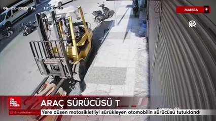 Manisa'da yere düşen motosikletliyi sürükleyen otomobilin sürücüsü tutuklandı