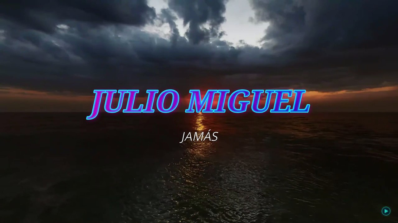 Julio Miguel - Jamás (KARAOKE)