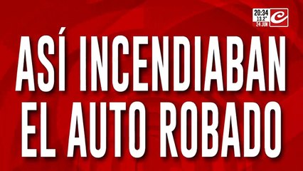 Así fue el incendio del vehículo robado tras el intento de asalto al ex penitenciario