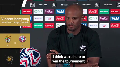 'Here to win the tournament' - Kompany urges Bayern to put Benfica defeat 'to the side'