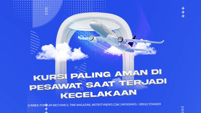 Ini Kursi Paling Aman di Pesawat saat Kecelakaan