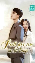 fall for me in 30 days chinese drama