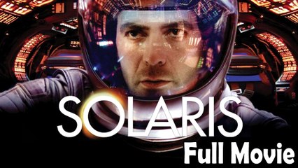 Solaris (2002) Full Movie HD