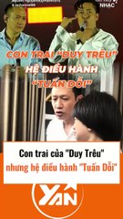 Con trai của Duy trêu nhưng hệ điều hành là Tuấn dỗi