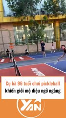 Cụ bà 96 tuổi chơi pickle ball khiến ai cũng ngỡ ngàng