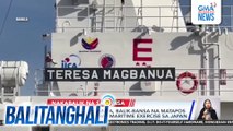 BRP Teresa Magbanua, balik-bansa na matapos sumali sa trilateral maritime exercise sa Japan | Balitanghali