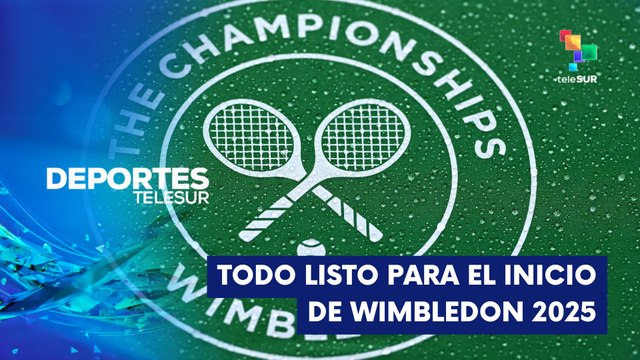 Torneo de Wimbledon, se prepara para empezar el próximo lunes DEPORTES TELESUR 27-06-2025
