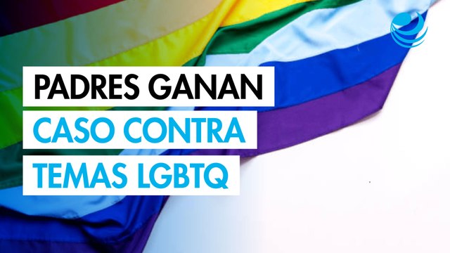 Corte Suprema de EU respalda a padres que rechazan contenidos LGBTQ en escuelas