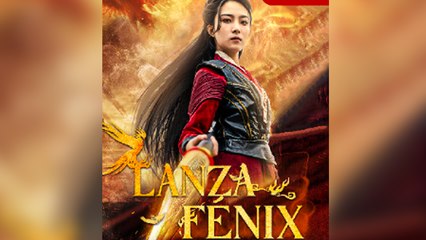 Lanza Fénix [Doblado] Completa en Español