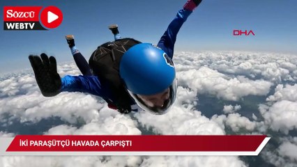 İki paraşütçü havada çarpıştı