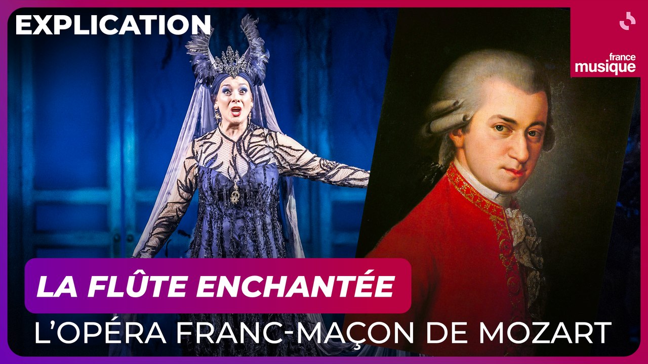 La Flûte enchantée, l’opéra franc-maçon de Mozart - Vidéo Dailymotion