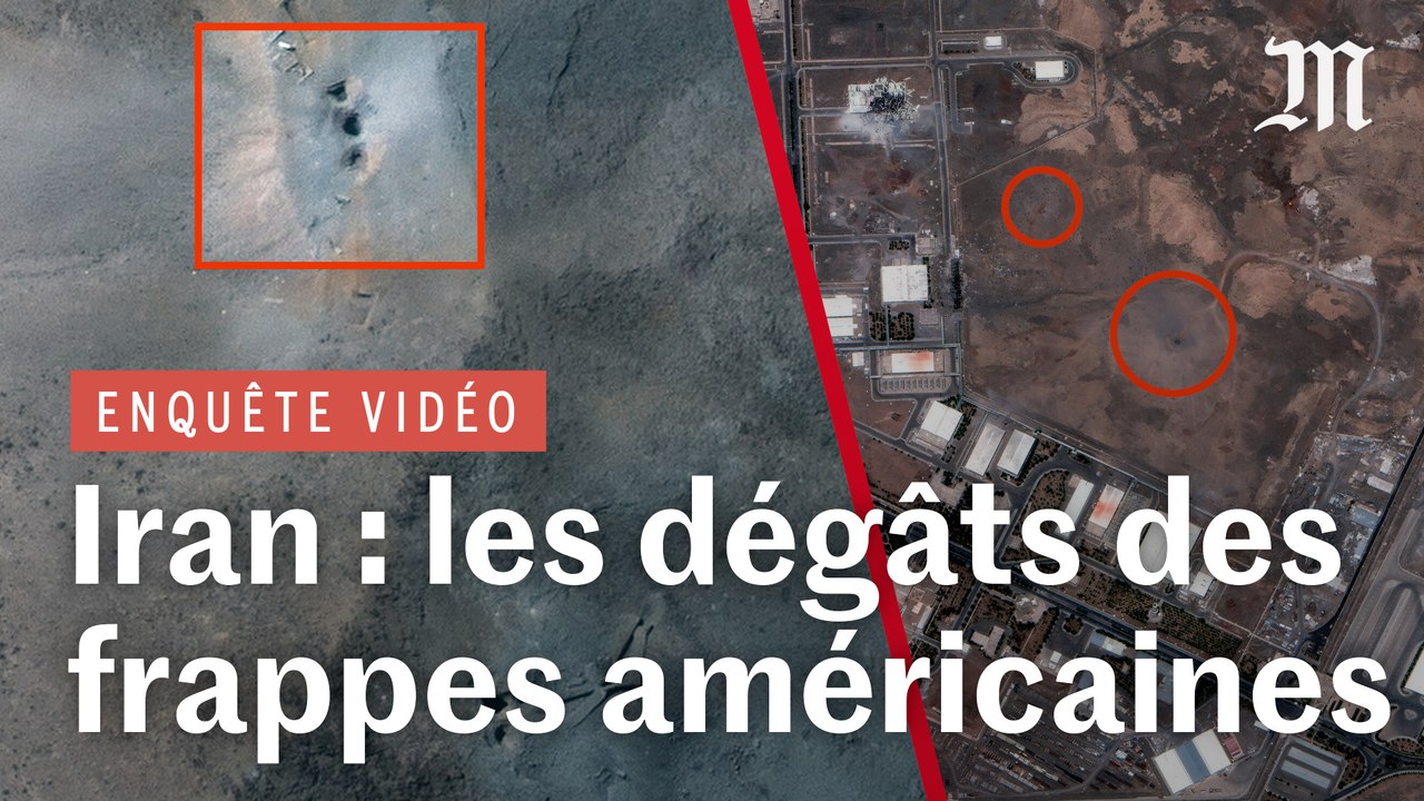Iran : ce que les images satellites montrent des frappes américaines