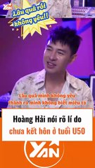 Hoàng Hải nói rõ lí do không kết hôn ở tuổi U50