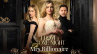 From One Night to Mrs.Billionaire - Full #drama #movie #short