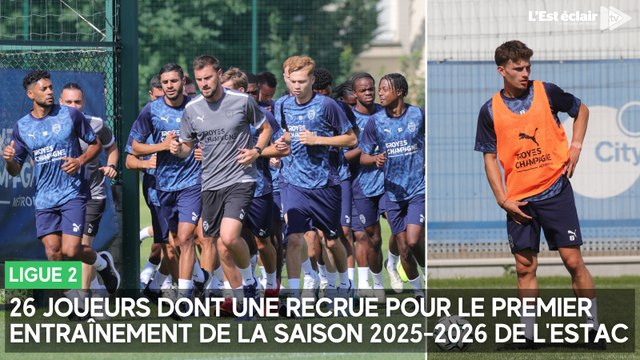 26 joueurs dont une recrue pour le premier entraînement de la saison 2025-2026 de l'Estac