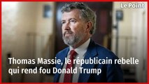 Thomas Massie, le républicain rebelle qui rend fou Donald Trump