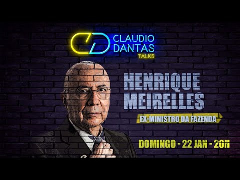 CD Talks #13: Henrique Meirelles