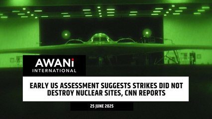 Early US assessment suggests strikes did not destroy nuclear sites, CNN reports