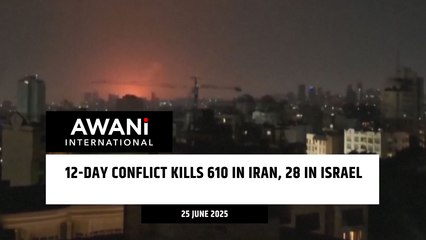 12-day conflict kills 610 in Iran, 28 in Israel