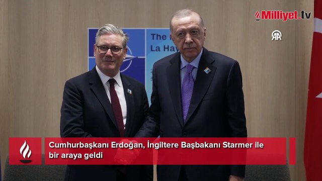 Cumhurbaşkanı Erdoğan, İngiltere Başbakanı Starmer ile bir araya geldi
