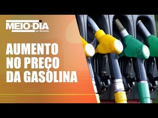 Petrobras anuncia aumento no preço da gasolina