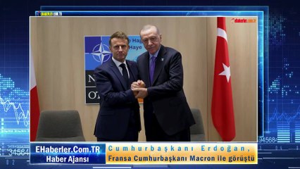 Cumhurbaşkanı Erdoğan, Fransa Cumhurbaşkanı Macron ile görüştü