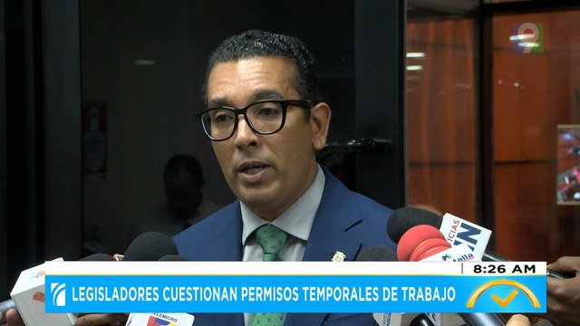 Legisladores cuestionan permisos temporales de trabajo | El Despertador