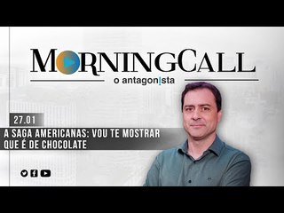 Morning Call O Antagonista: A saga Americanas: vou te mostrar que é de chocolate - 27/01