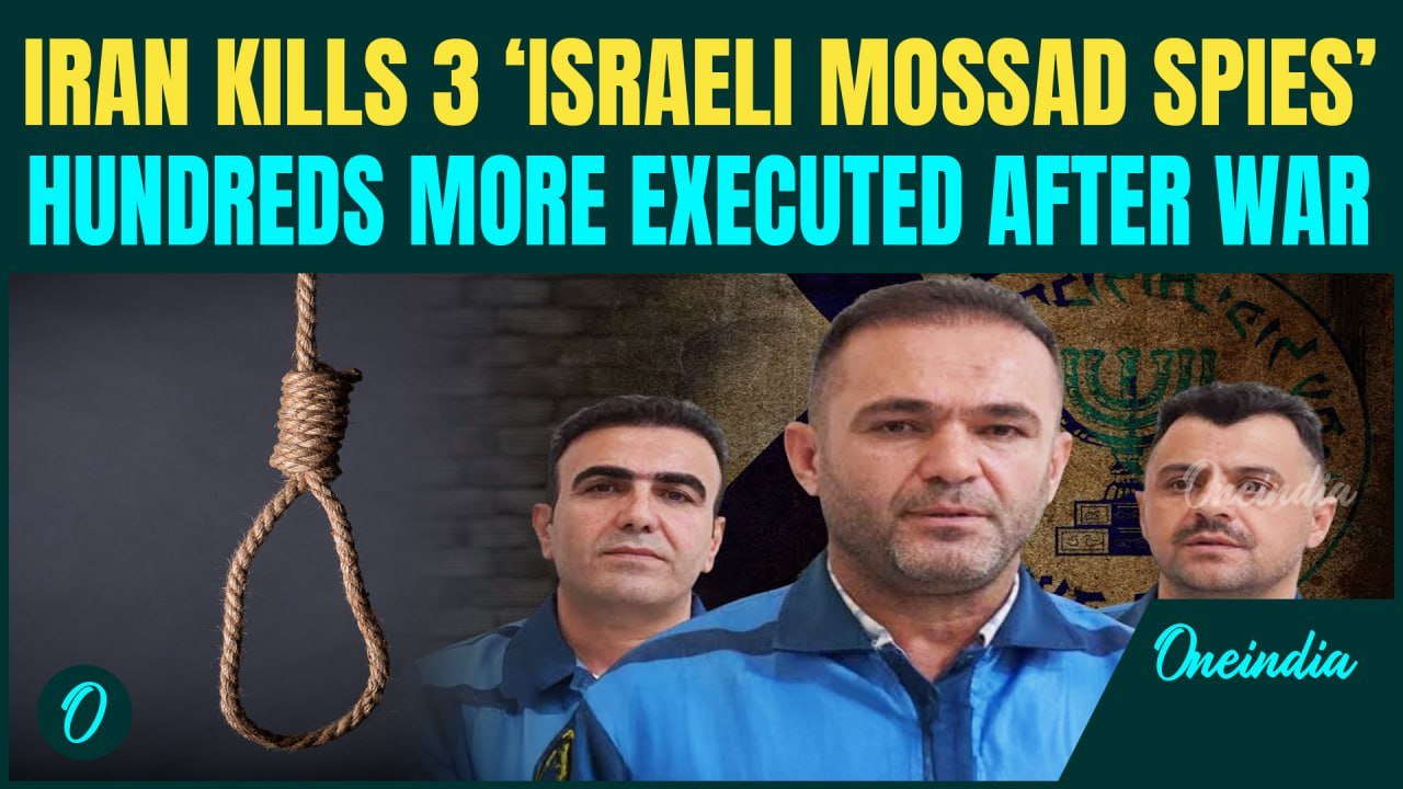 Iran Executes 3 Mossad 'Spies' | Over 300 Killed in 2 Months Amid War Crackdown After Trump’s Deal