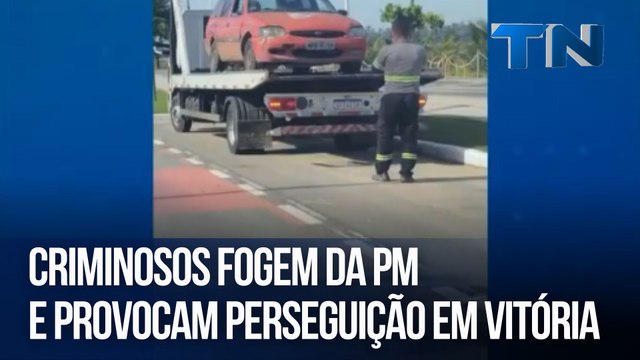 Criminosos fogem da PM e provocam perseguição em Vitória
