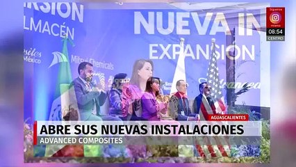 Inauguran instalaciones de ‘Advanced Composites’ en Aguascalientes