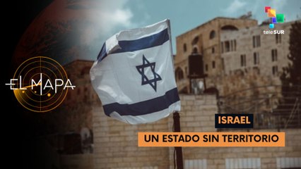 Israel | Un Estado Sin Territorio - El Mapa 25-06-2025