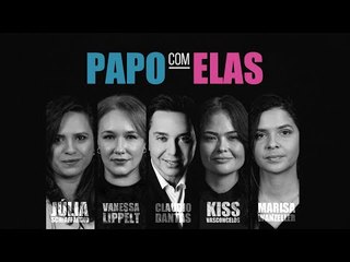 Papo com ELAS - 10/02