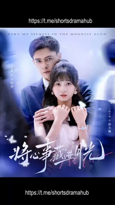 Bury My Secrets in the Moonlit Glow/She Hacked Her Husband To Get A Divorce/ The Hacker's Bride Love and Truth