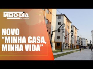 Novo "Minha Casa, Minha Vida" vai contemplar famílias com renda de até R$ 8 mil