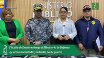 Fiscalía de Duarte entrega al Ministerio de Defensa 44 armas incautadas; incluidas 20 de guerra
