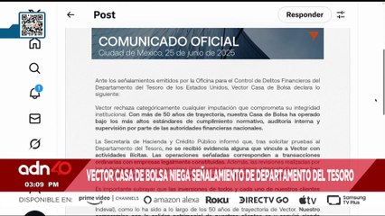 🚨¡Última Hora! Vector Casa de Bolsa niega acusaciones de narcolavado hechas por el Tesoro de EE.UU.