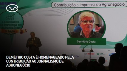 Demétrio Costa é homenageado pela contribuição ao jornalismo de agronegócio