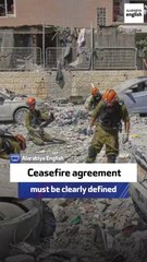 Political strategist: Ceasefire agreement must be clearly defined
