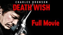 Death Wish (1974) Full Movie HD